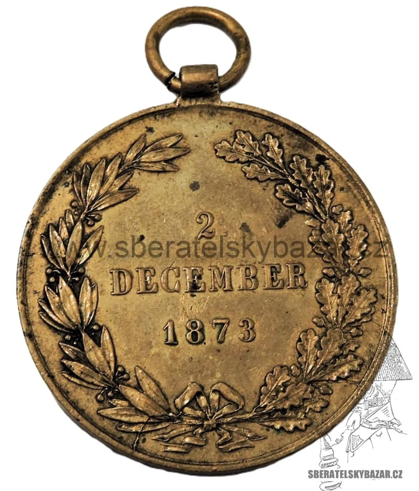 KRIEGSMEDAILLE - válečná medaile "2. DECEMBER 1873" 