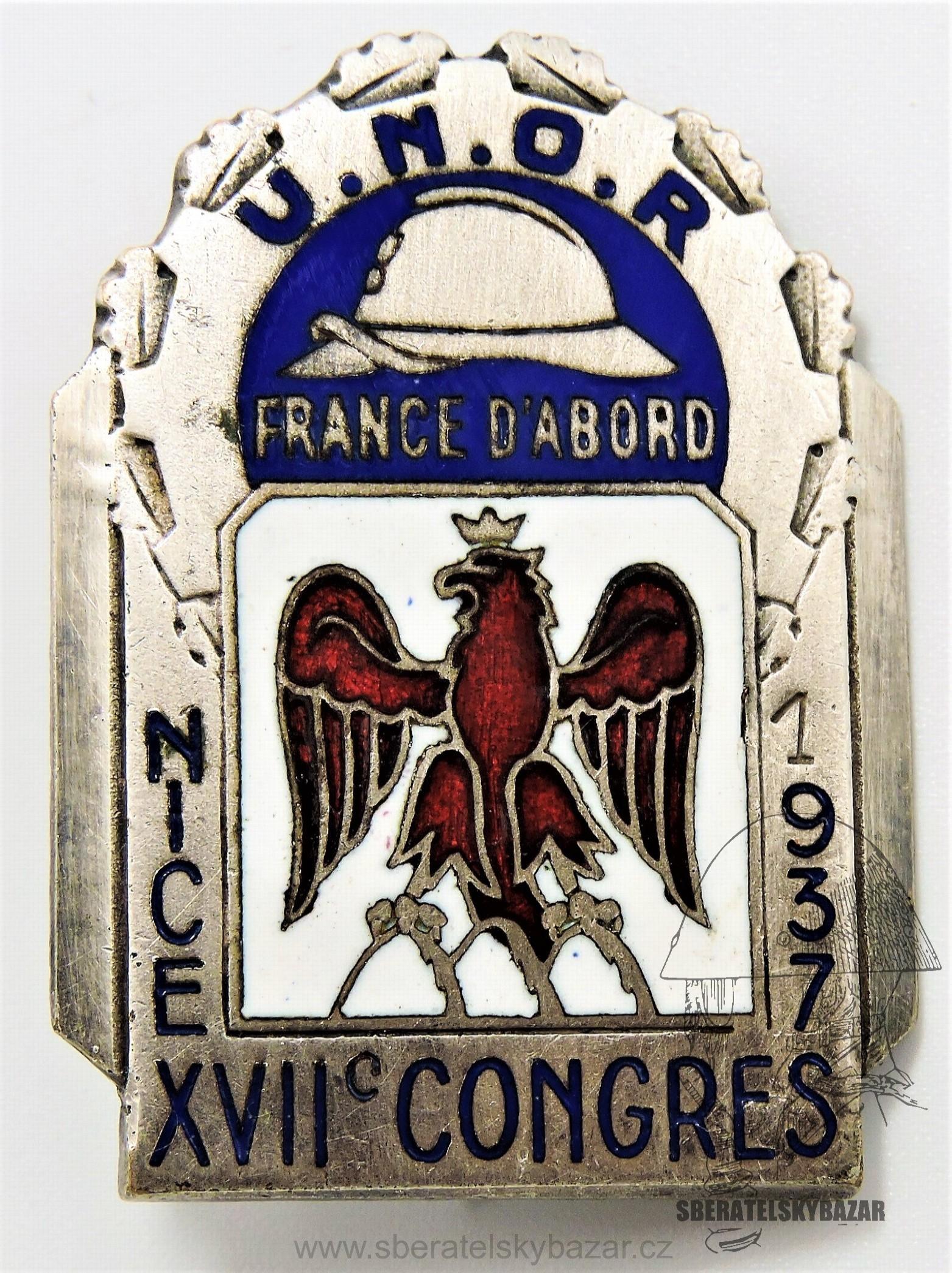 Odznak UNOR 1937 NICE 17° Congrés UNION NATIONALE OFFICIE