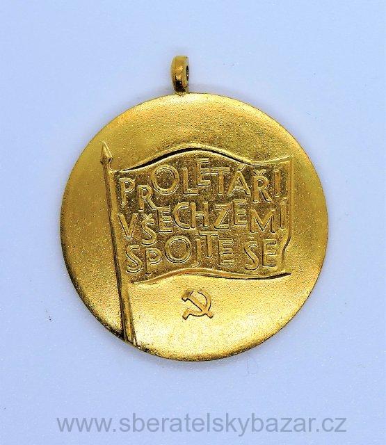 Medaile - Proletáři všech zemí spojte se - KSČ 1921 - 1971