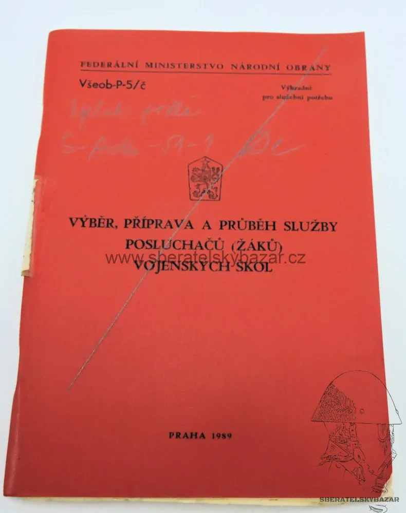 Originál předpis výběr, služba Posluchačů (žáků) vojenských škol