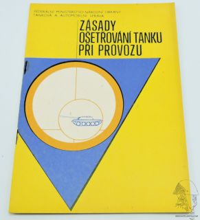 Zásady ošetřování tanku při provozu 