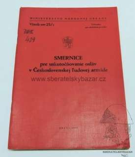 Originál Předpis ČSLA - Směrnice pre uskutočnovanie osláv v ČSLA 