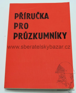 Příručka pro pruzkumníky ČSLA - ORIGINÁL 1984 