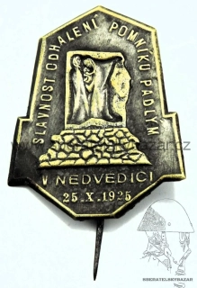  Odznak Slavnostní odhalení pomníku padlým v Nedvedici 1925  