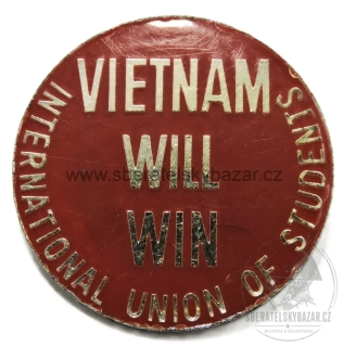 Odznak / placka „VIETNAM WILL WIN“ – International Union of Students.